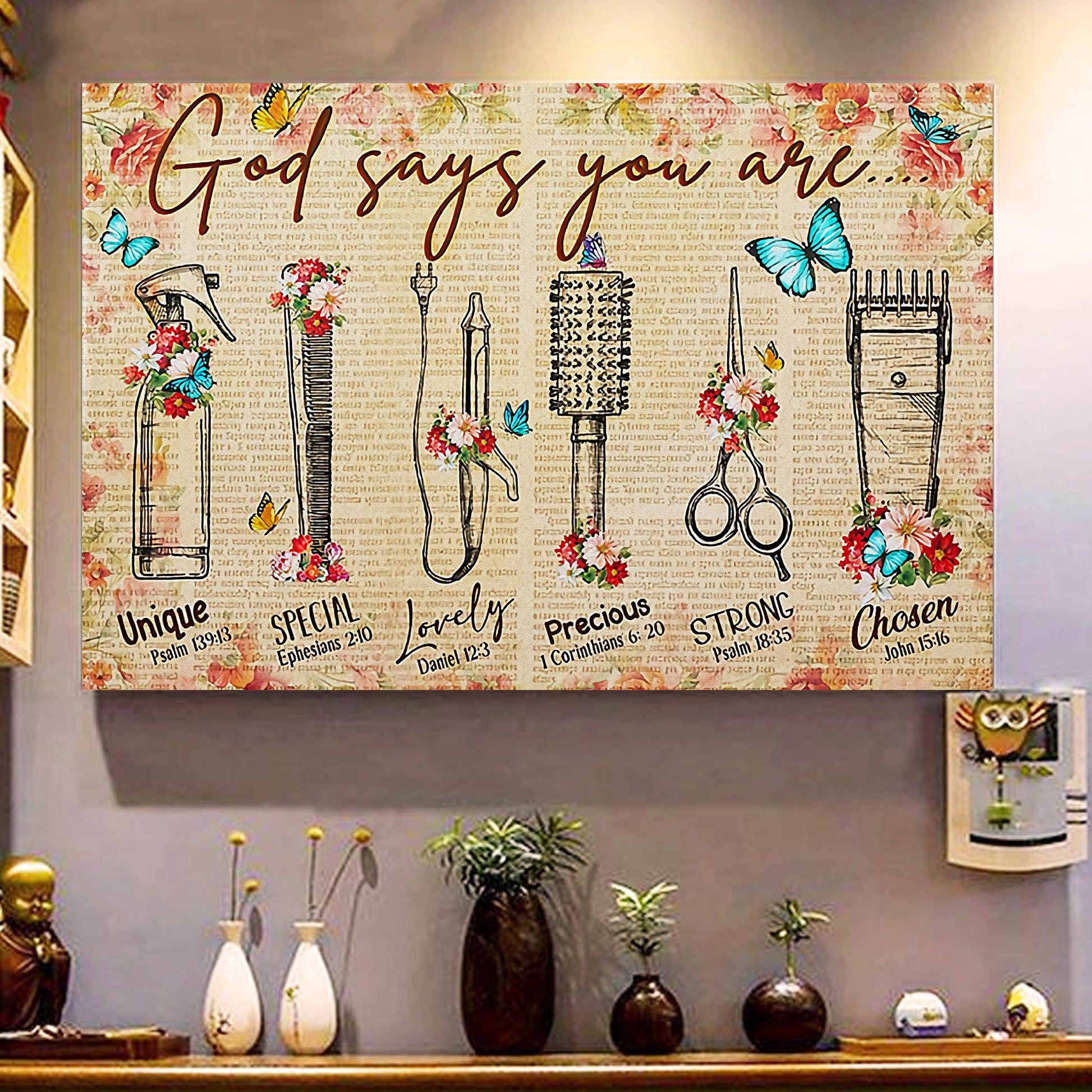 Hairdresser's Wall Art: God Say You Are Unique, Special, Lovely, Precious, Strong, Chosen