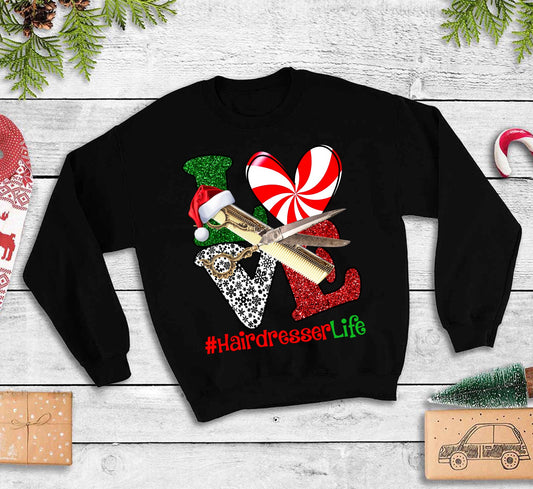 Christmas Sweatshirt - Hairdresser Life P1