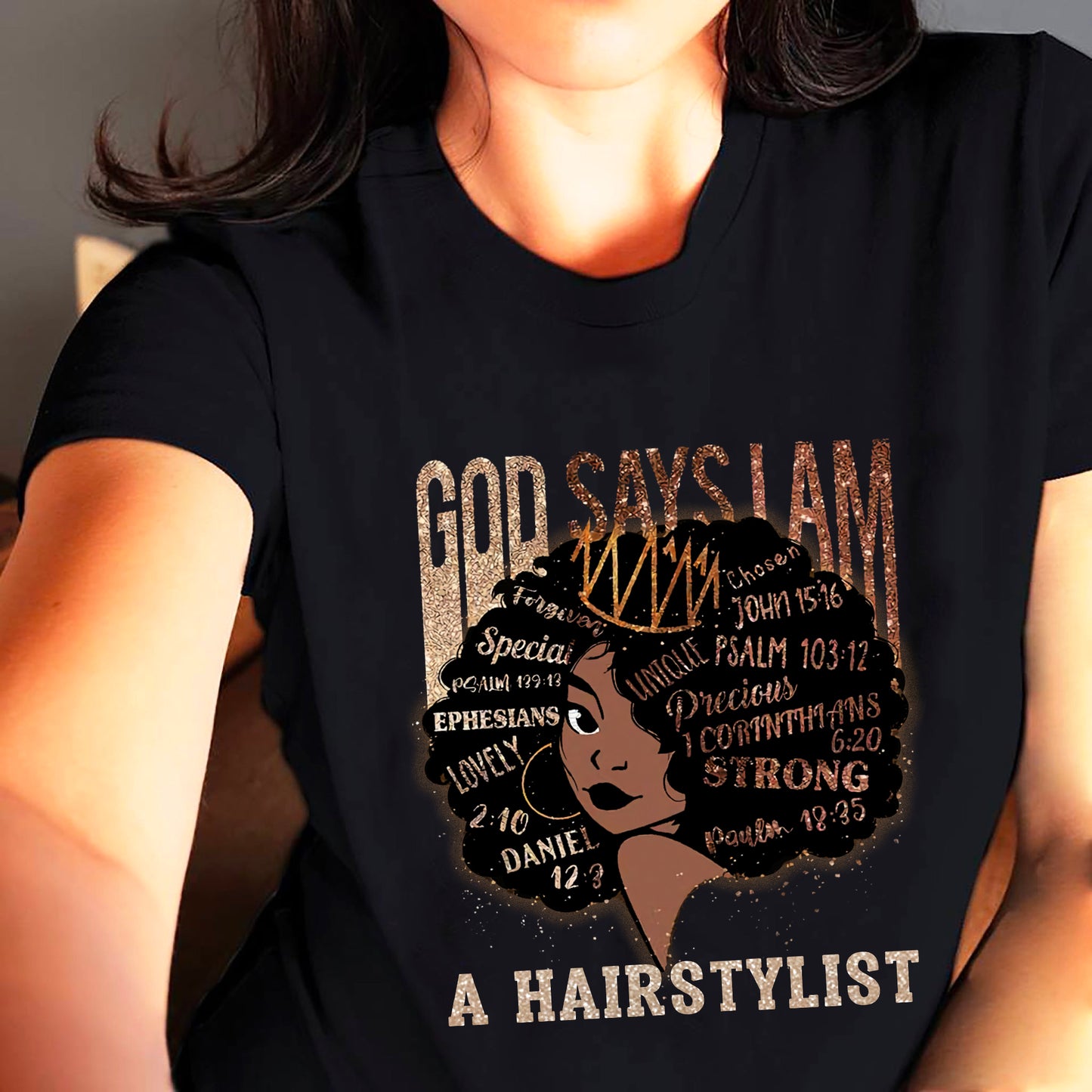 Empowering Hairstylist Shirt - God Says I Am Shirt P38